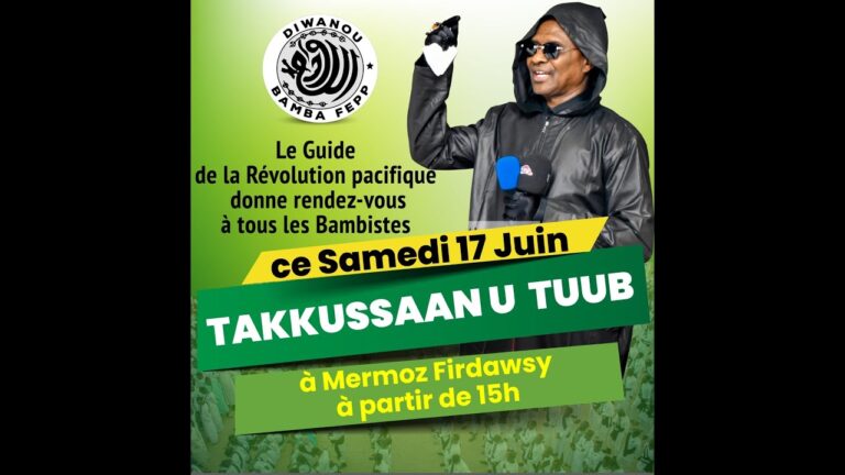 Takkussaan u Tuub avec le Guide Cheikh Ahmadou Kara Mbacké à Firdawsy, Mermoz!