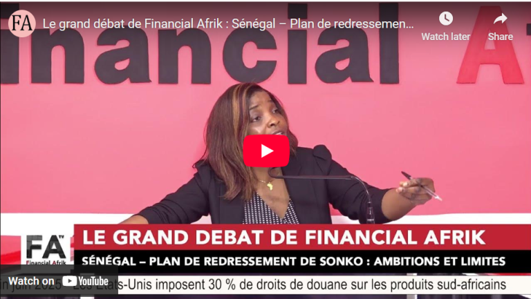 Le grand débat de Financial Afrik : Sénégal – Plan de redressement de Sonko : ambitions et limites